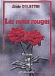 Les roses rouges